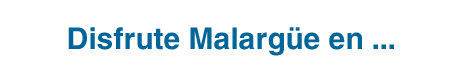 Alojamiento en Malarg�e